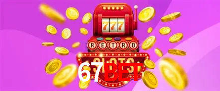 Apostas Esportivas na 67bet: Um Guia Completo